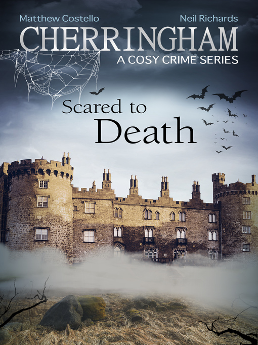 Title details for Cherringham--Scared to Death by Matthew Costello - Available